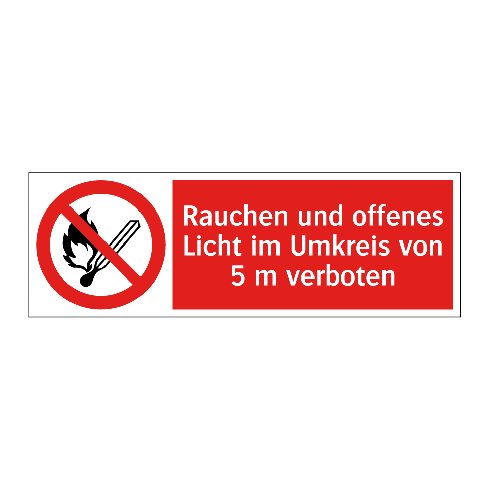 Rauchen und offenes Licht im Umkreis von 5 m verboten