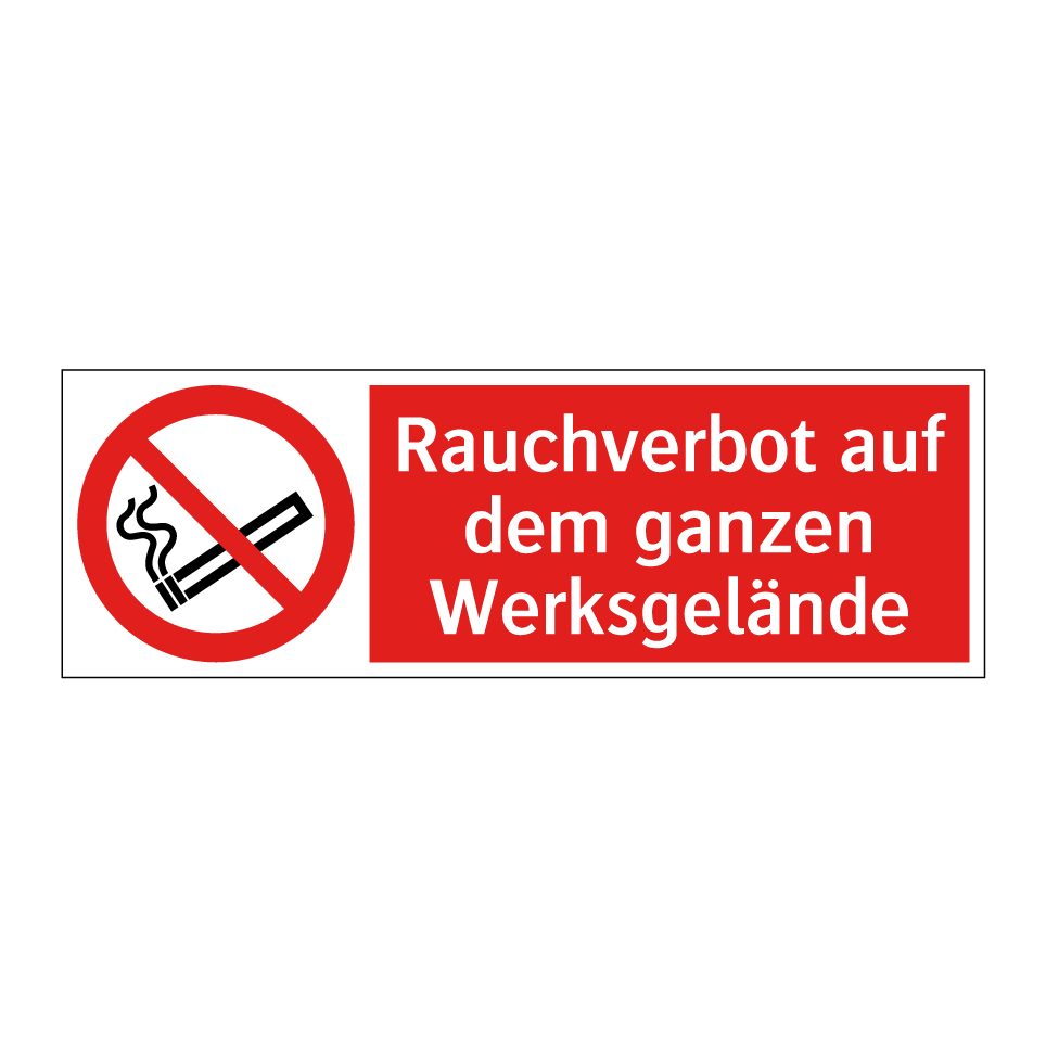 Rauchverbot auf dem ganzen Werksgelände