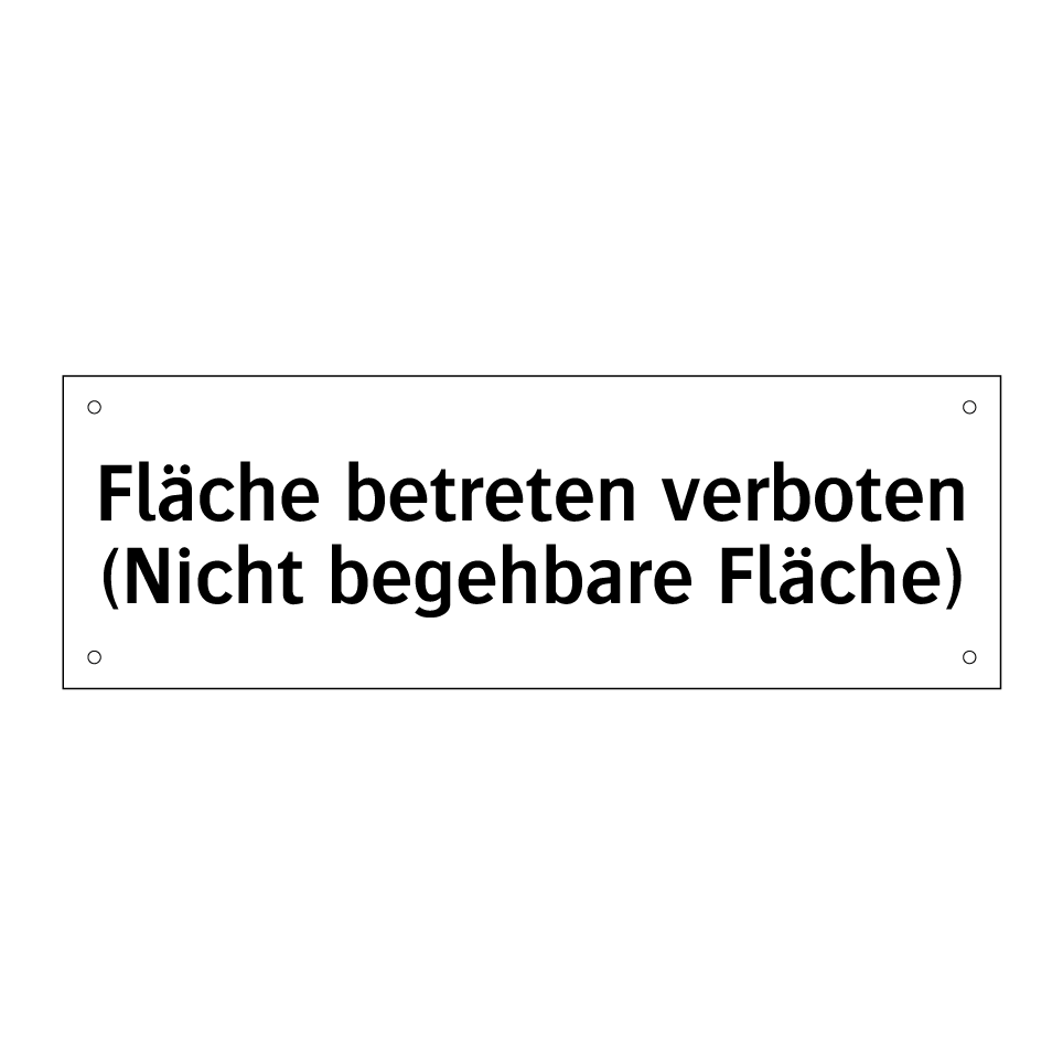 Fläche betreten verboten (Nicht begehbare Fläche)