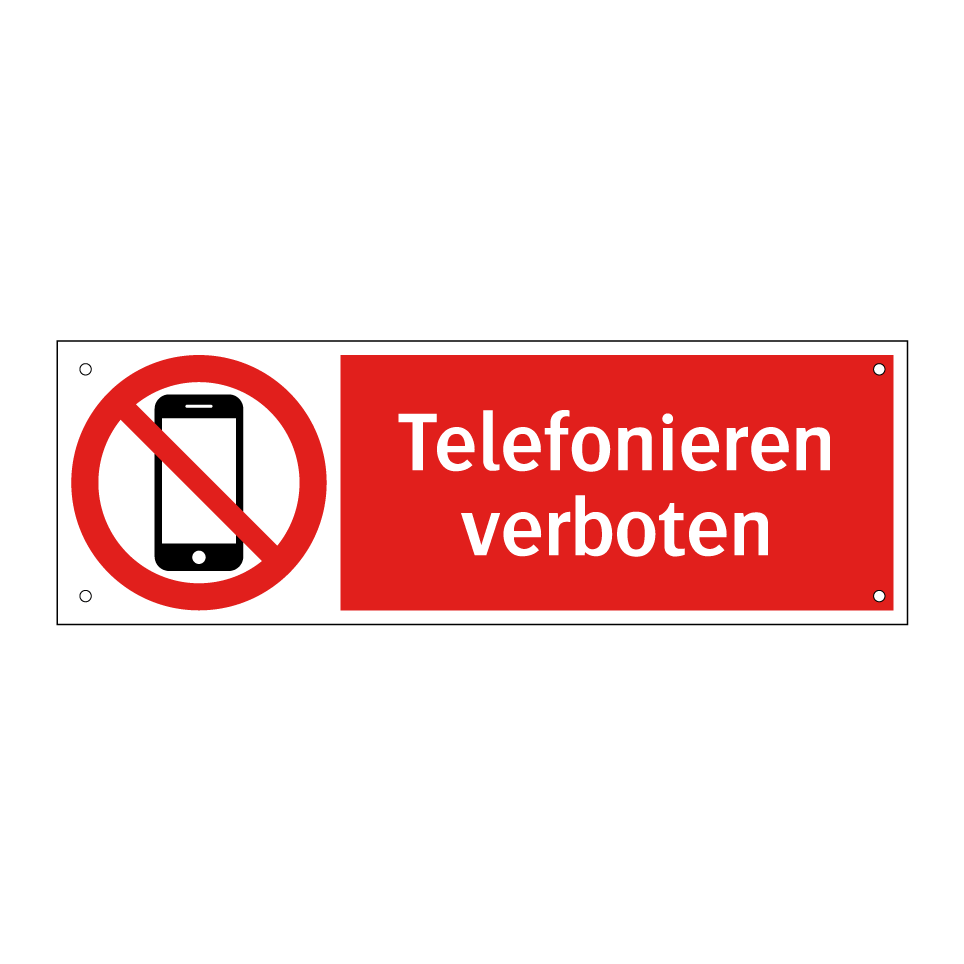 Telefonieren verboten