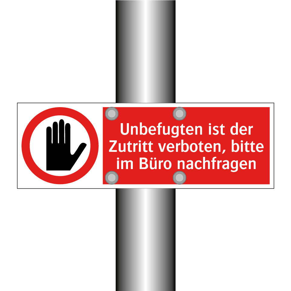 Unbefugten ist der Zutritt verboten, bitte im Büro nachfragen