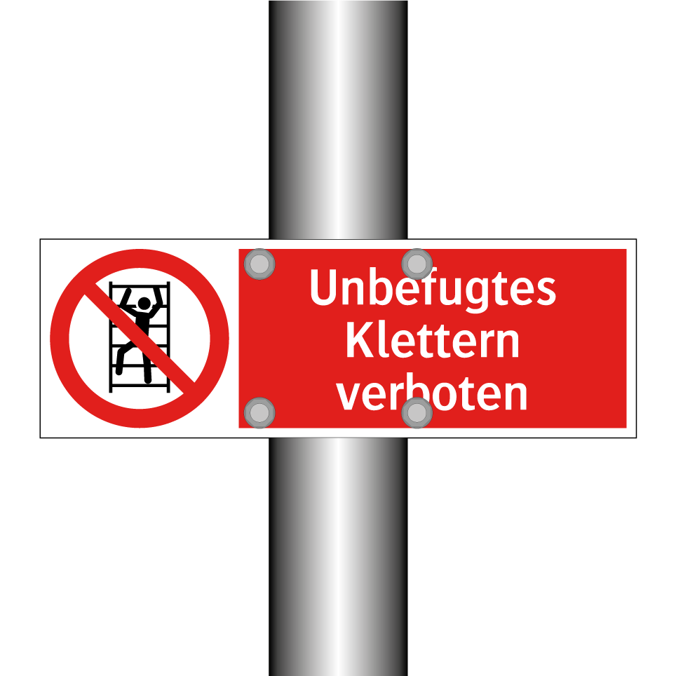 Unbefugtes Klettern verboten