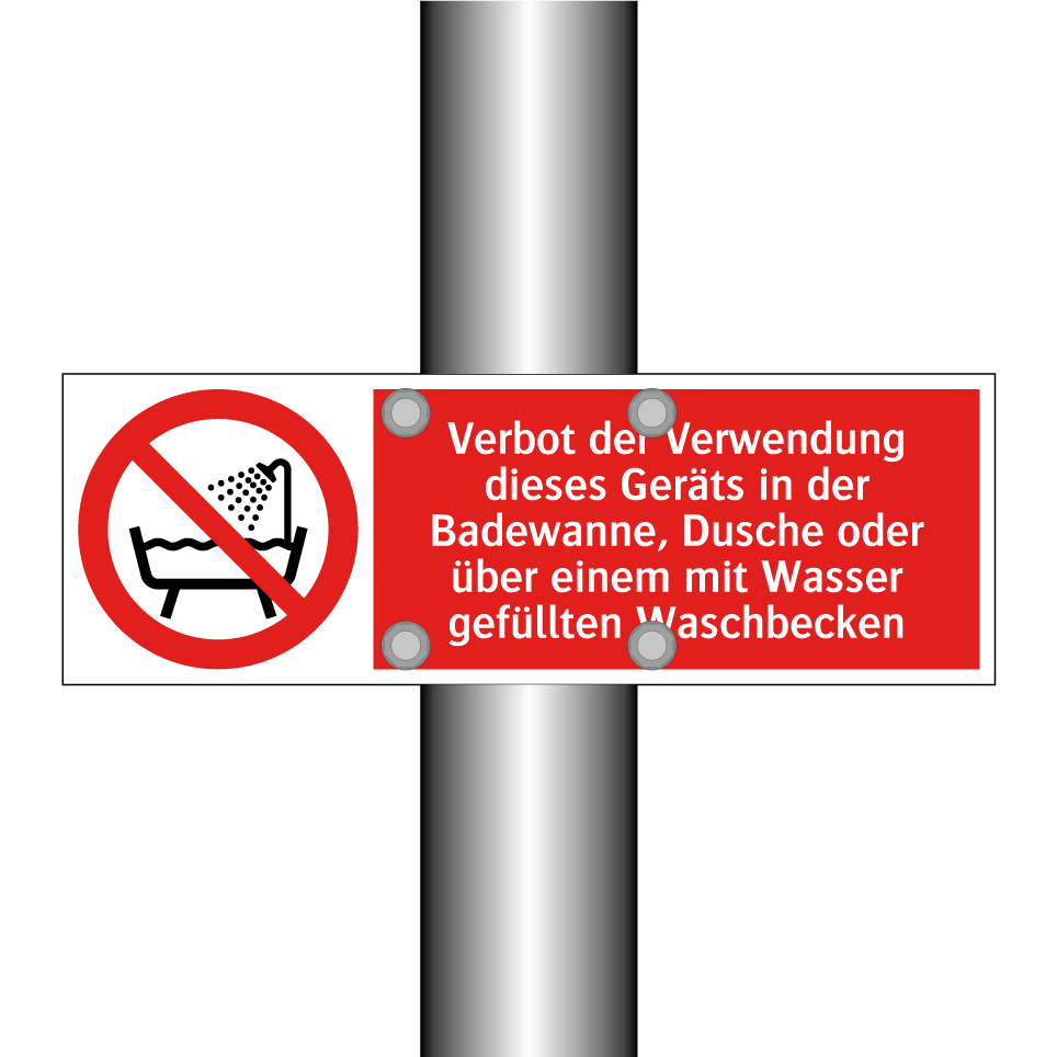 Verbot der Verwendung dieses Geräts in der Badewanne, Dusche oder über einem mit Wasser gefüllten Waschbecken