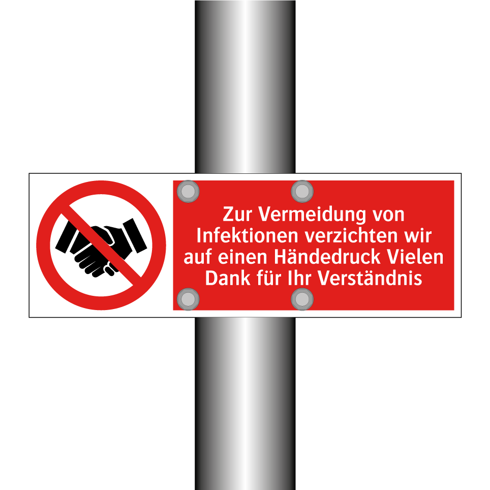 Zur Vermeidung von Infektionen verzichten wir auf einen Händedruck Vielen Dank für Ihr Verständnis