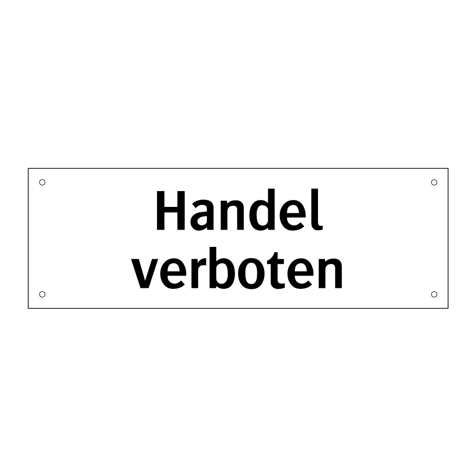 Handel verboten