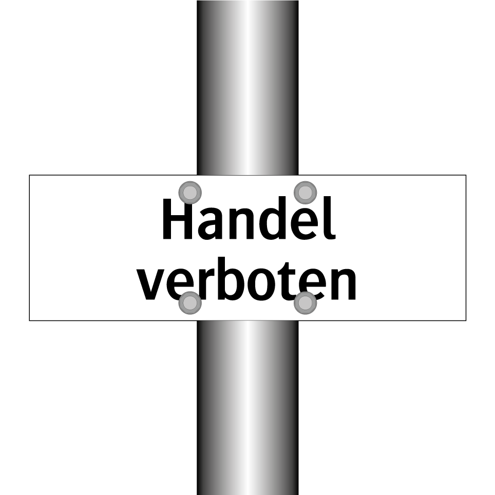 Handel verboten