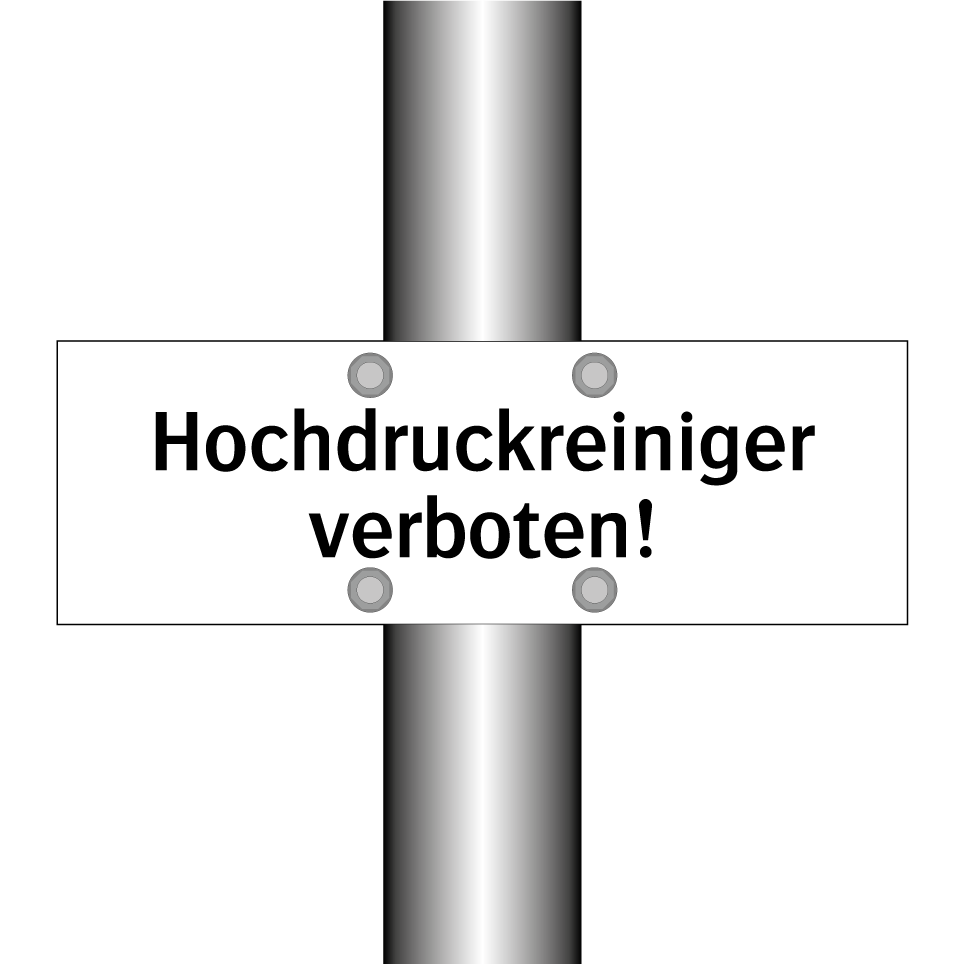 Hochdruckreiniger verboten!