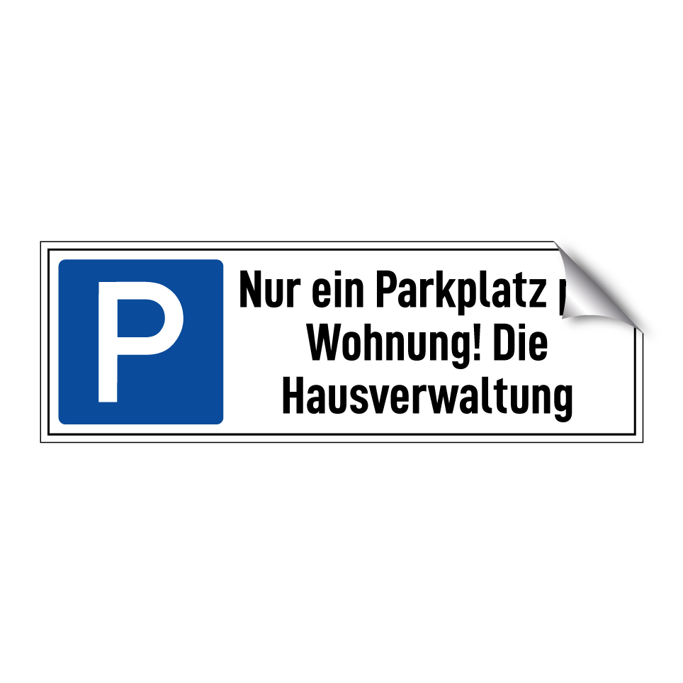 Nur ein Parkplatz pro Wohnung! Die Hausverwaltung
