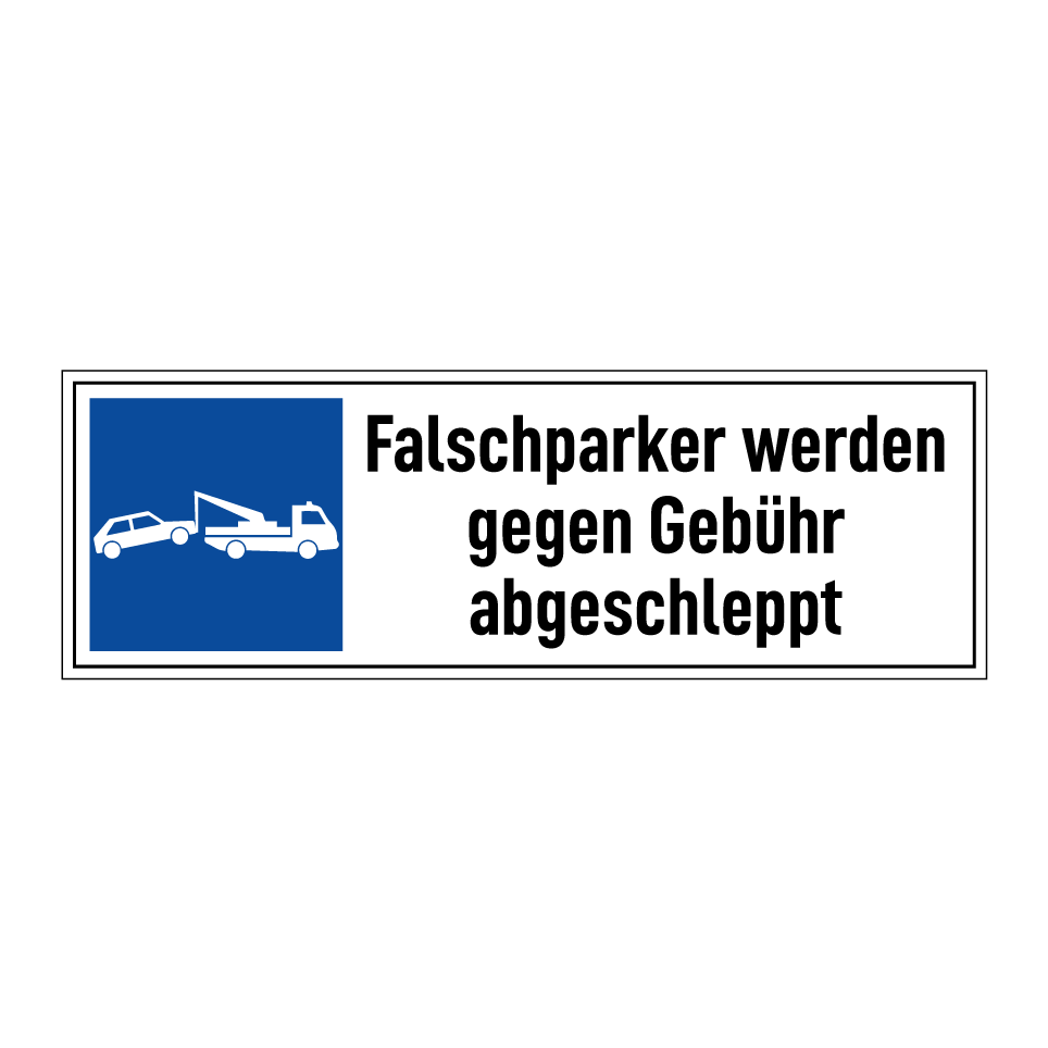 Falschparker werden gegen Gebühr abgeschleppt