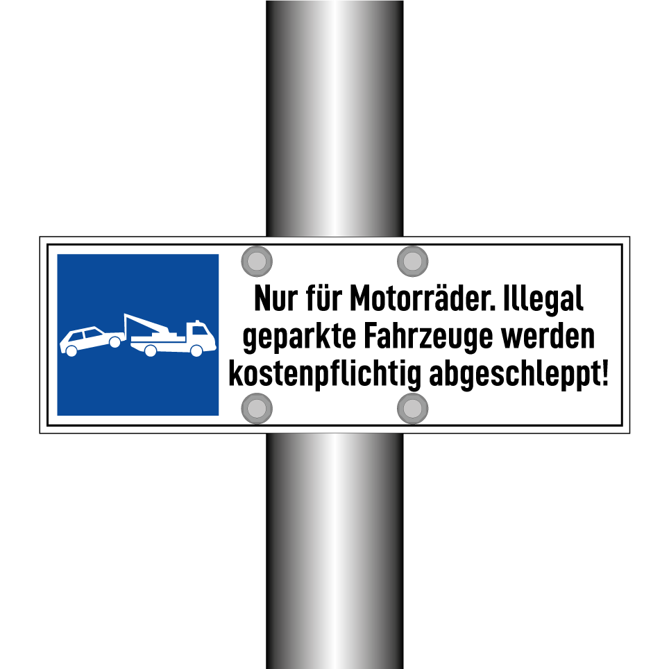 Nur für Motorräder. Illegal geparkte Fahrzeuge werden kostenpflichtig abgeschleppt!