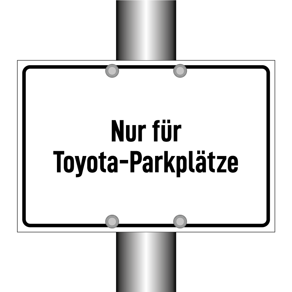 Nur für Toyota-Parkplätze