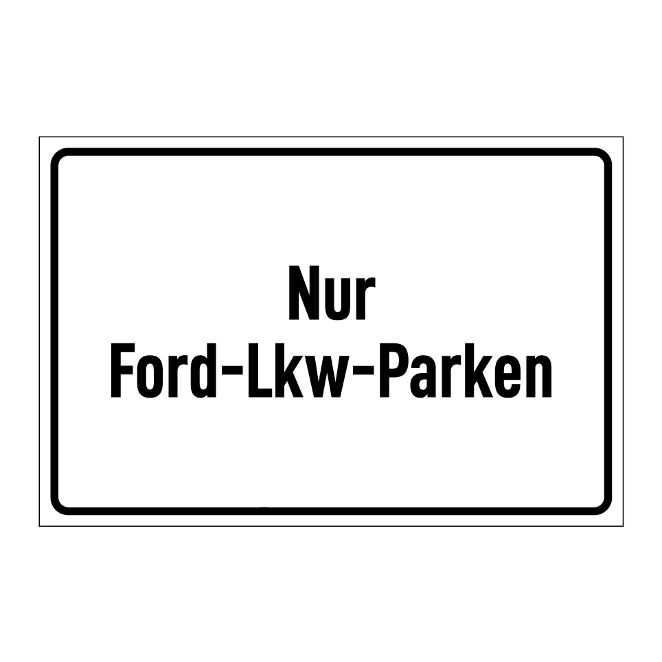 Nur Ford-Lkw-Parken