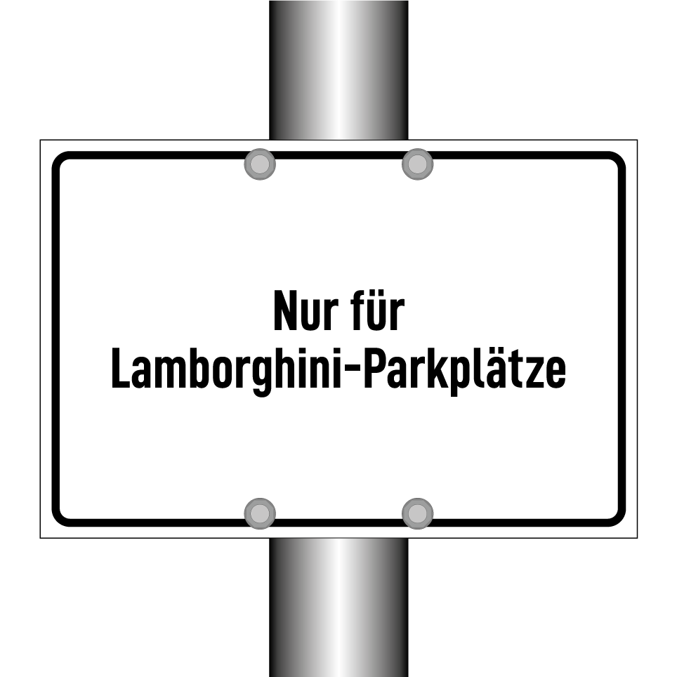 Nur für Lamborghini-Parkplätze