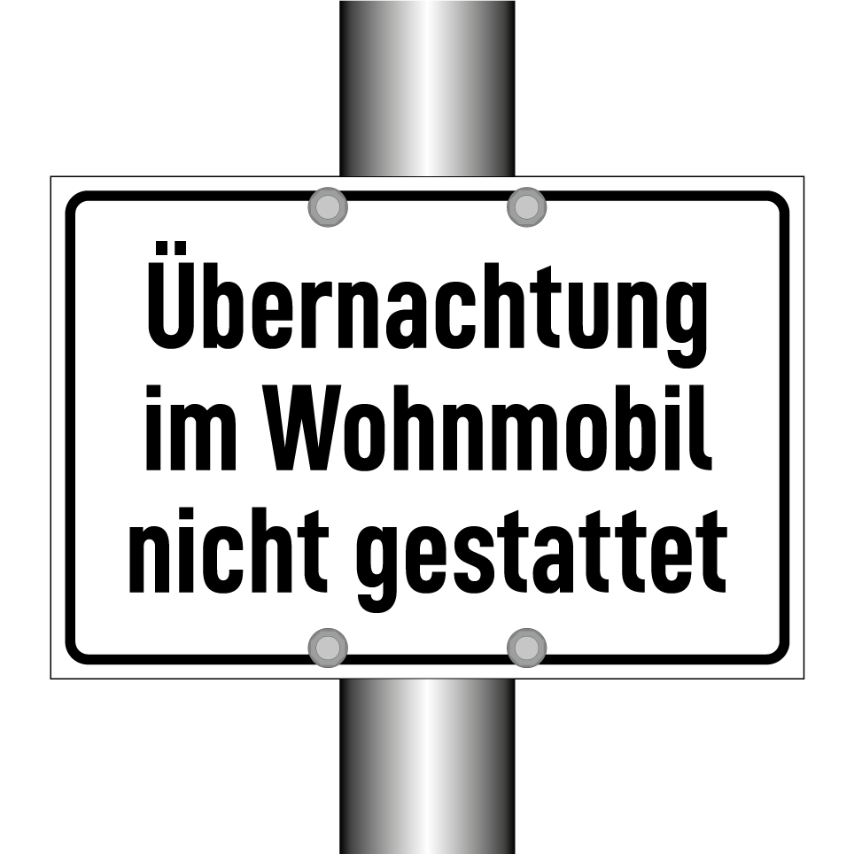 Übernachtung im Wohnmobil nicht gestattet
