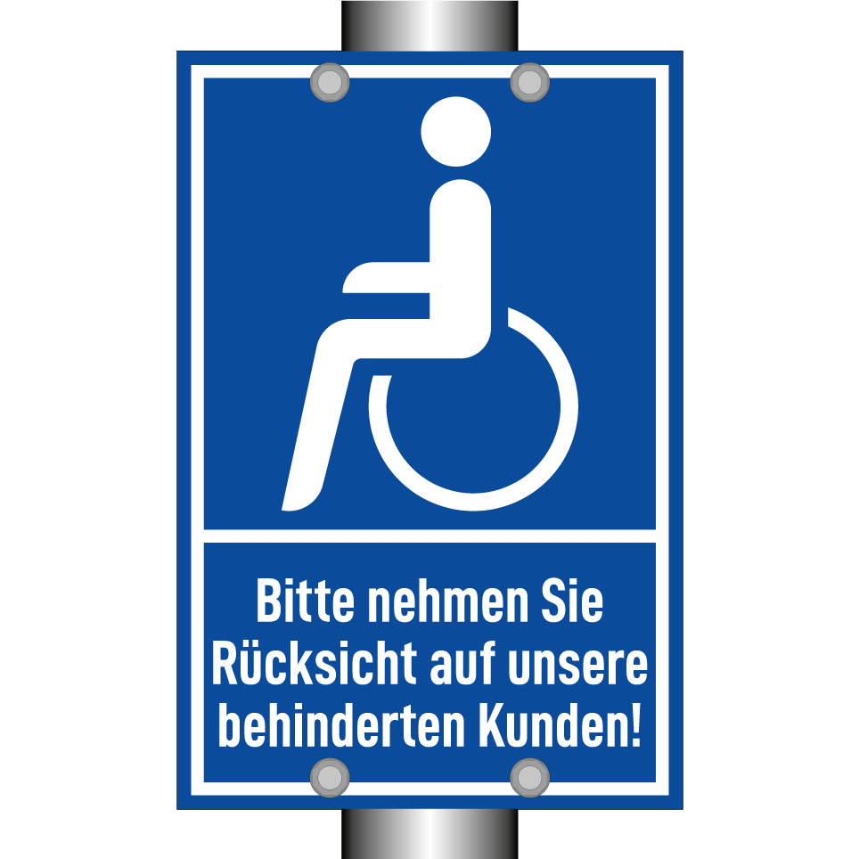 Bitte nehmen Sie Rücksicht auf unsere behinderten Kunden!