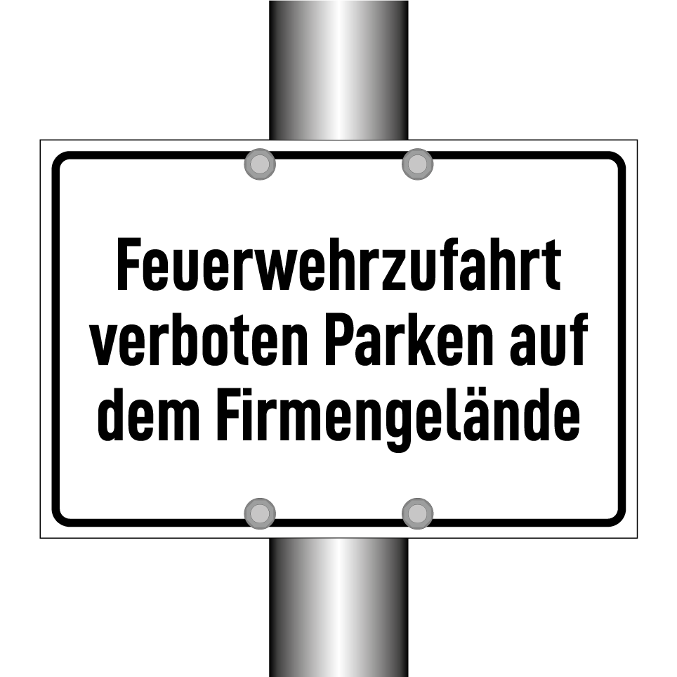 Feuerwehrzufahrt verboten Parken auf dem Firmengelände