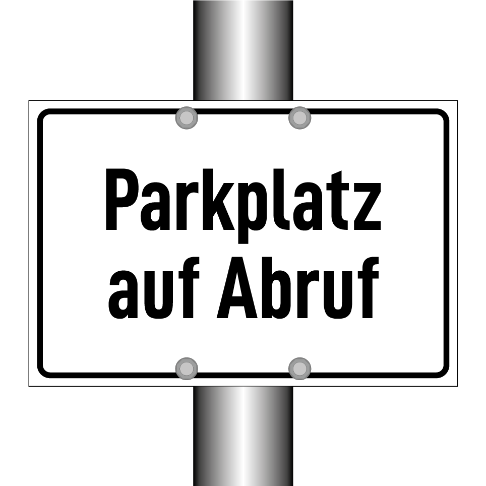 Parkplatz auf Abruf