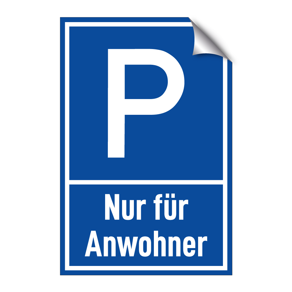 Nur für Anwohner