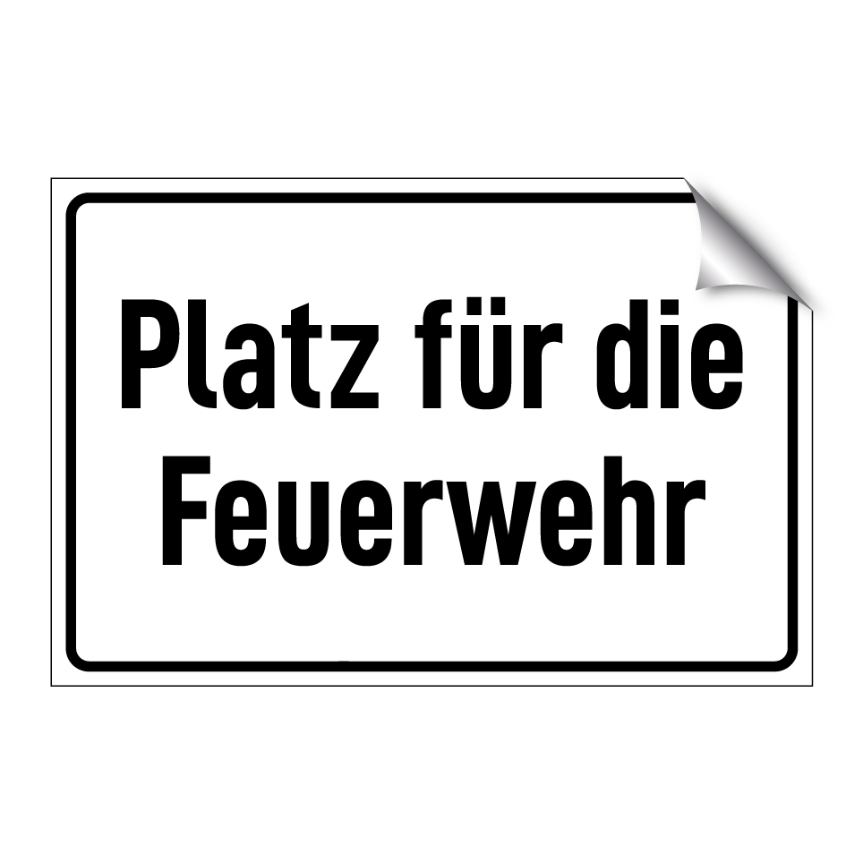 Platz für die Feuerwehr