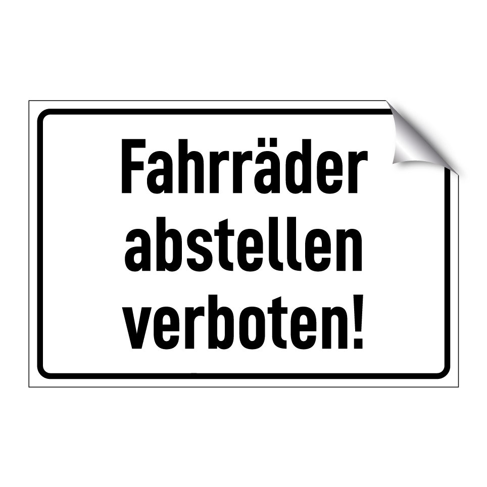 Fahrräder abstellen verboten!