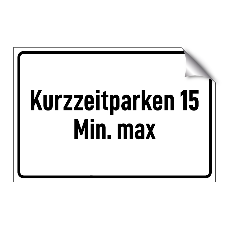 Kurzzeitparken 15 Min. max