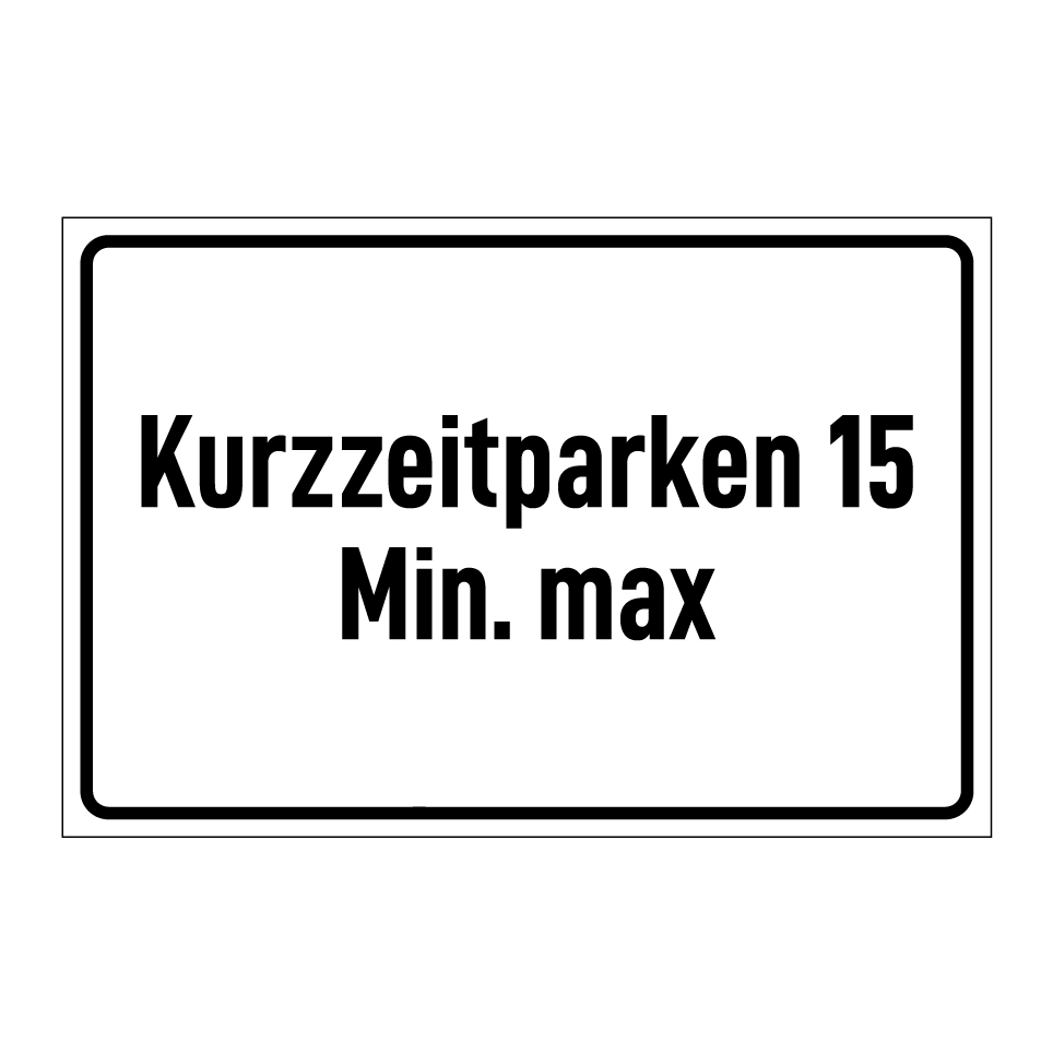 Kurzzeitparken 15 Min. max