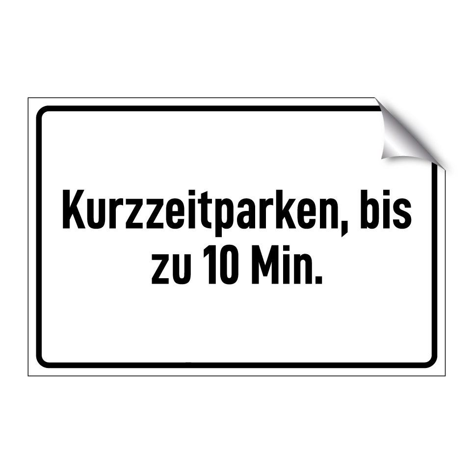 Kurzzeitparken, bis zu 10 Min.
