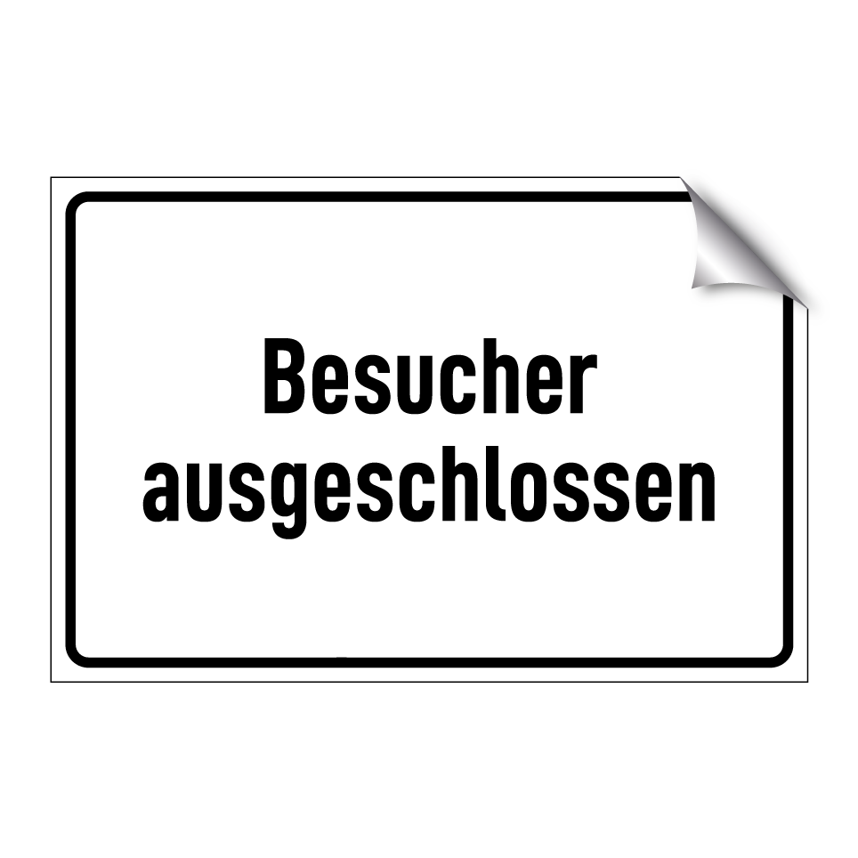 Besucher ausgeschlossen