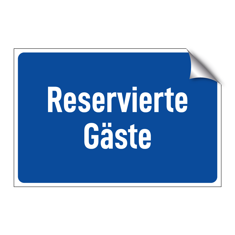 Reservierte Gäste