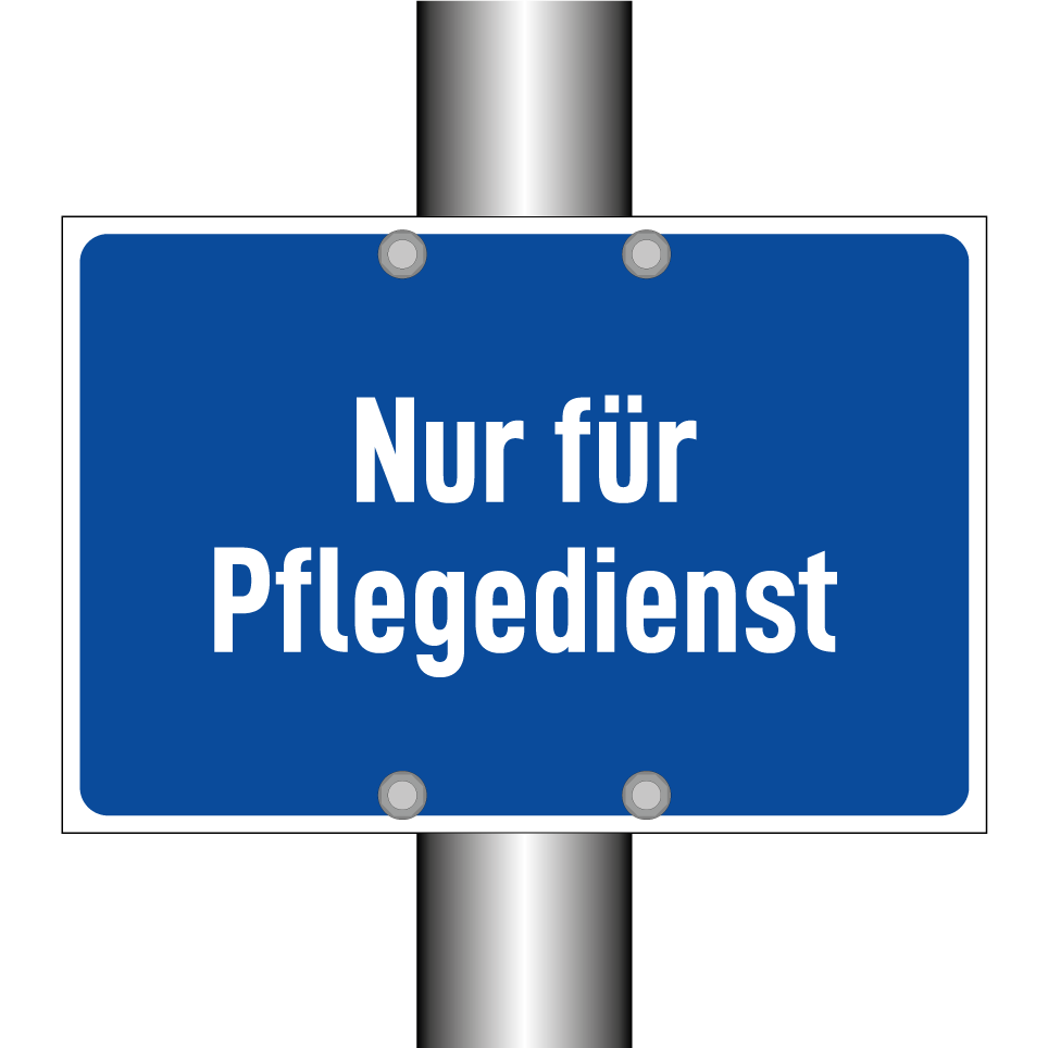 Nur für Pflegedienst