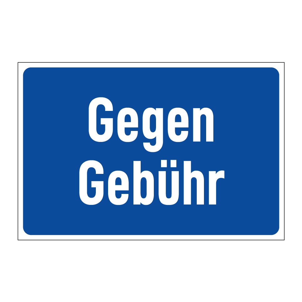 Gegen Gebühr