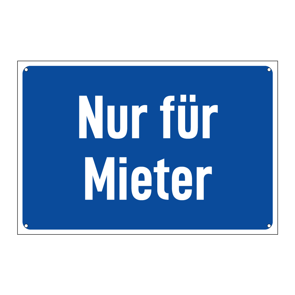 Nur für Mieter
