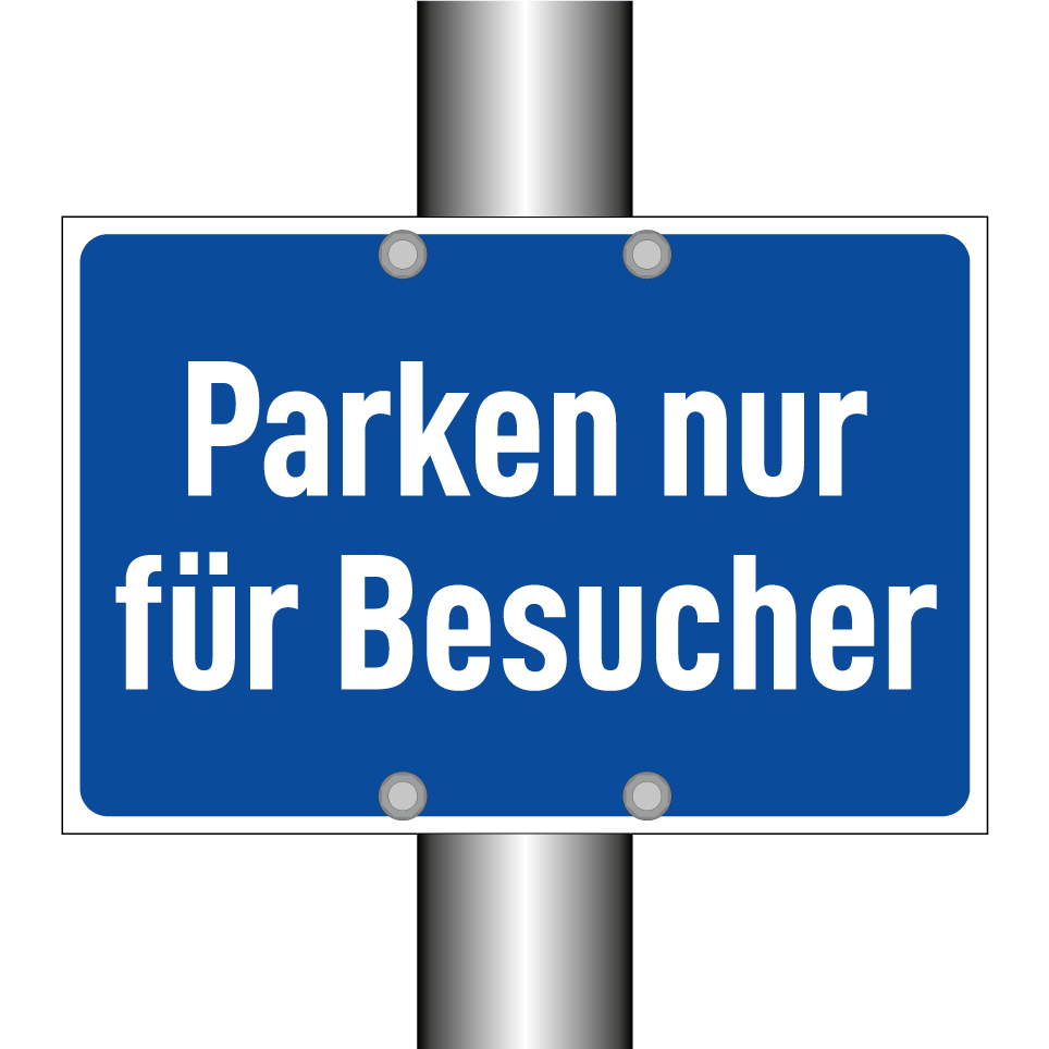 Parken nur für Besucher