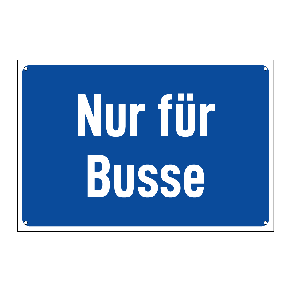 Nur für Busse
