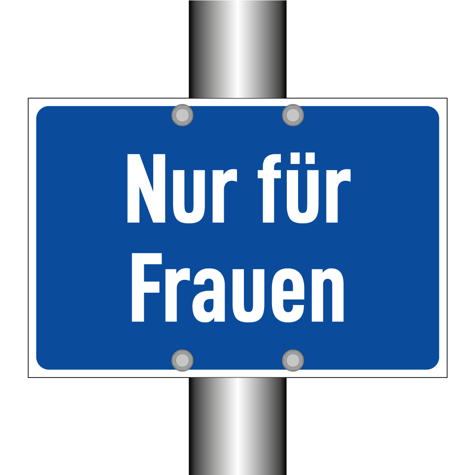 Nur für Frauen