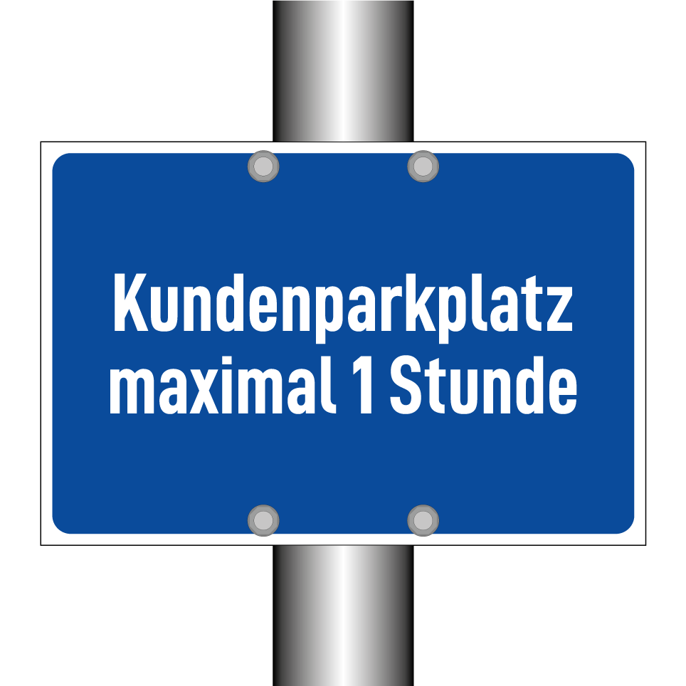 Kundenparkplatz maximal 1 Stunde