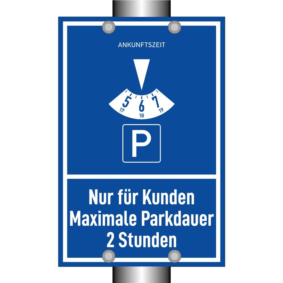 Nur für Kunden Maximale Parkdauer 2 Stunden