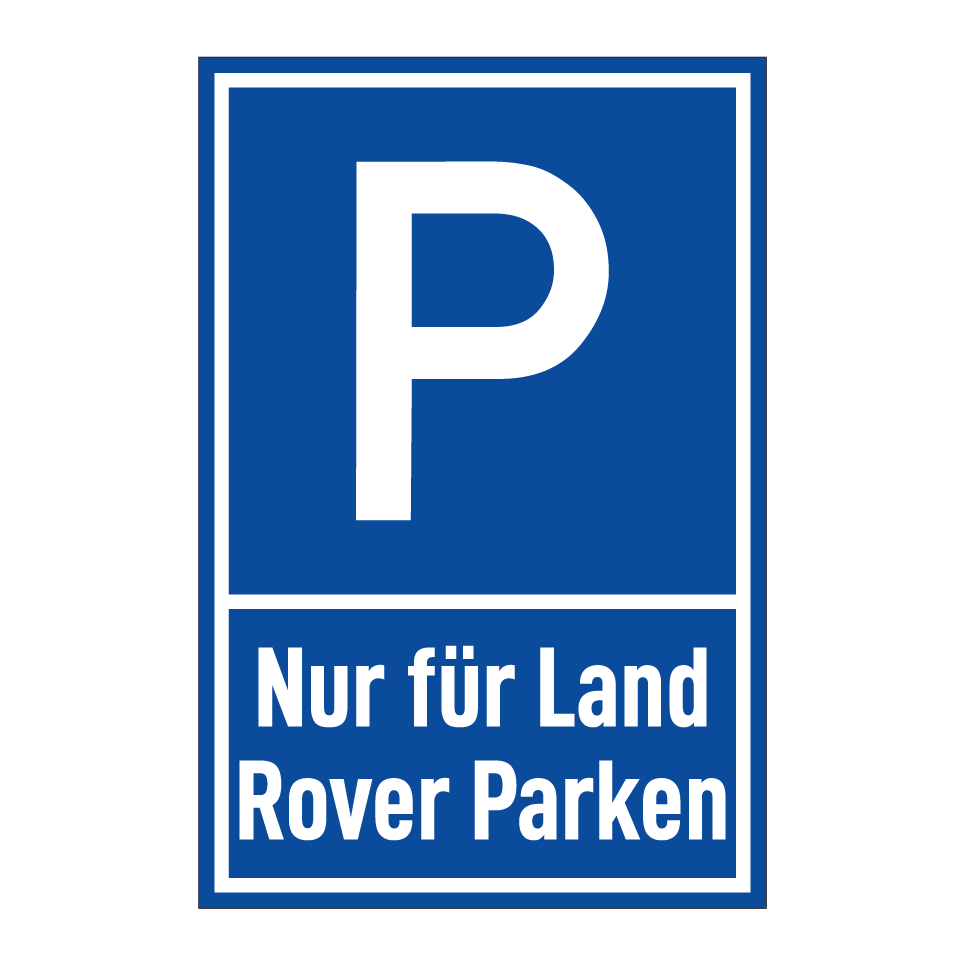 Nur für Land Rover Parken