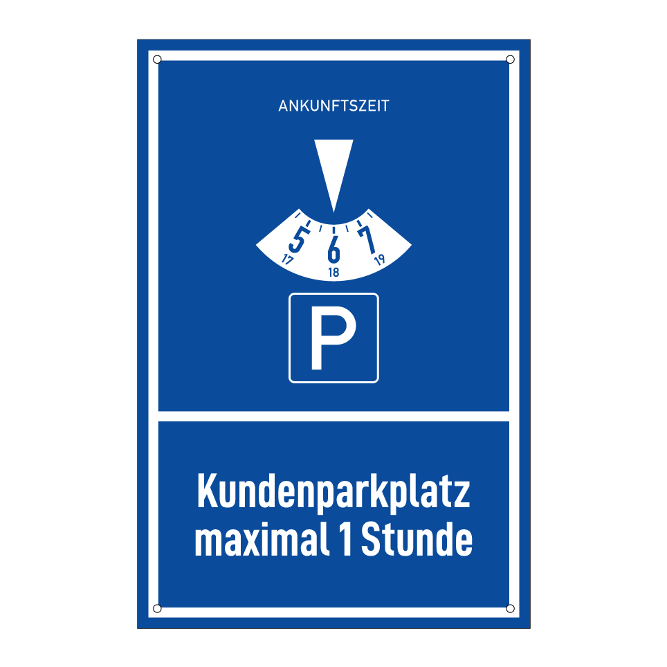 Kundenparkplatz maximal 1 Stunde