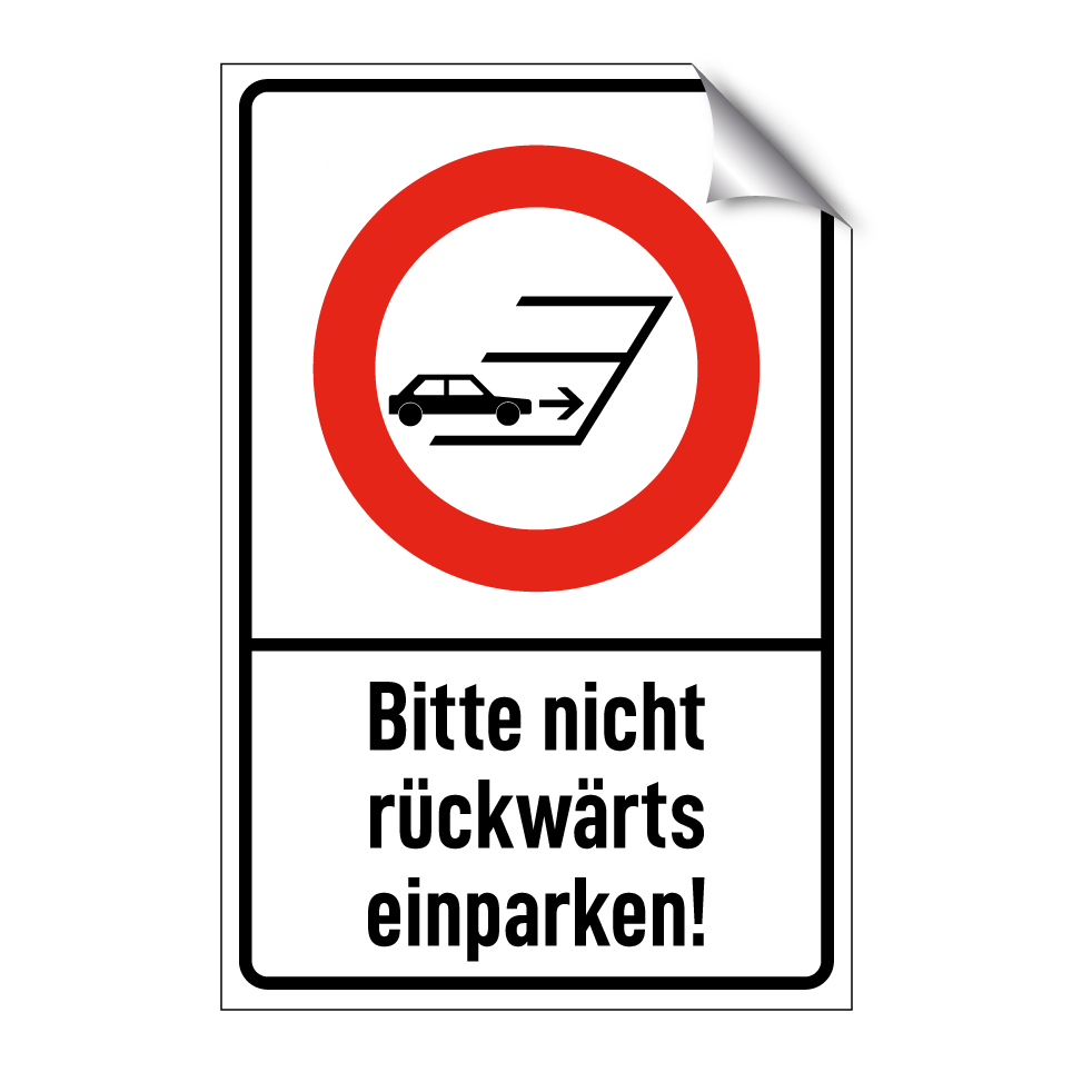 Bitte nicht rückwärts einparken!