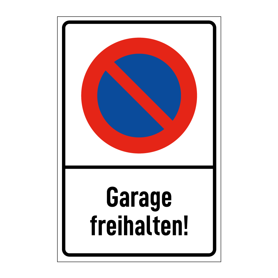Garage freihalten!