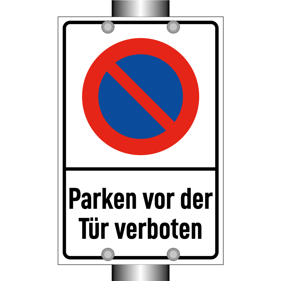 Parken vor der Tür verboten