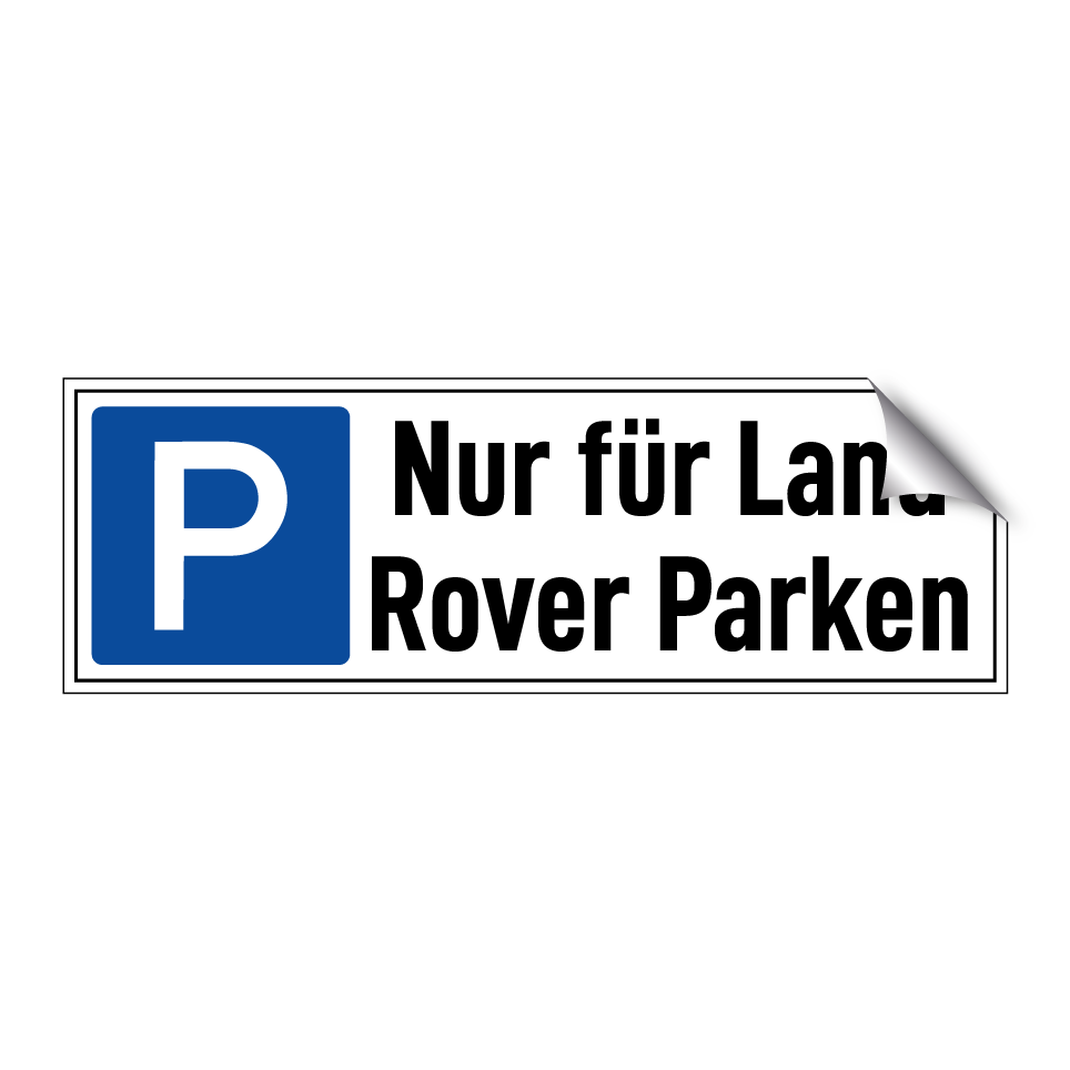 Nur für Land Rover Parken