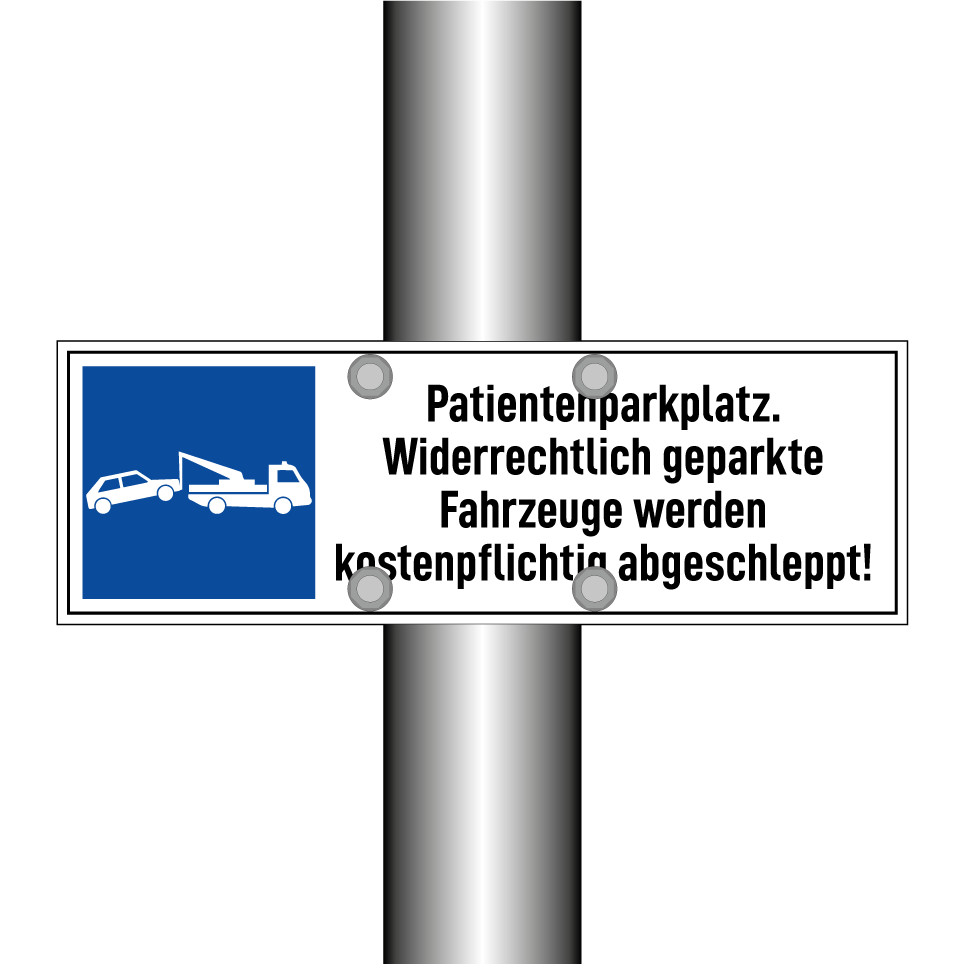 Patientenparkplatz. Widerrechtlich geparkte Fahrzeuge werden kostenpflichtig abgeschleppt!
