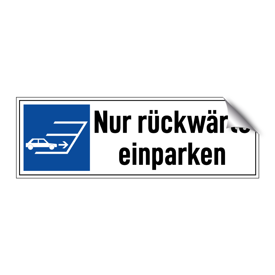 Nur rückwärts einparken