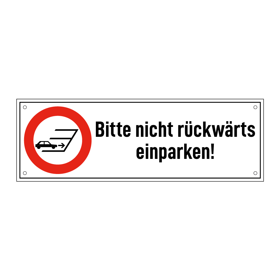 Bitte nicht rückwärts einparken!