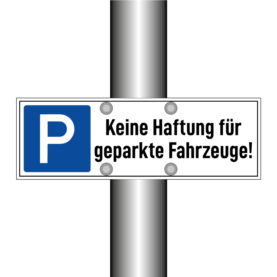 Keine Haftung für geparkte Fahrzeuge!