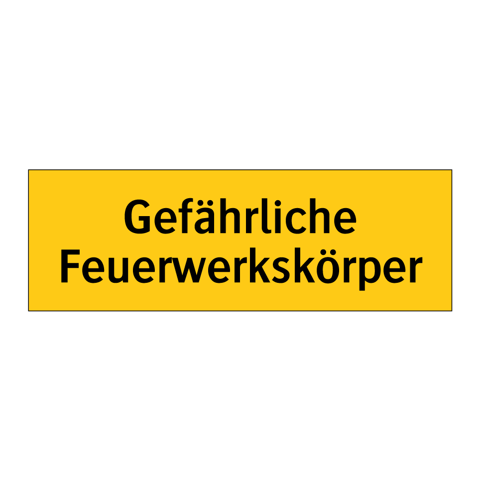 Gefährliche Feuerwerkskörper