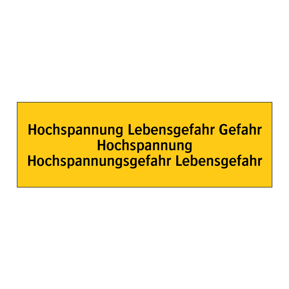 Hochspannung Lebensgefahr Gefahr Hochspannung Hochspannungsgefahr Lebensgefahr