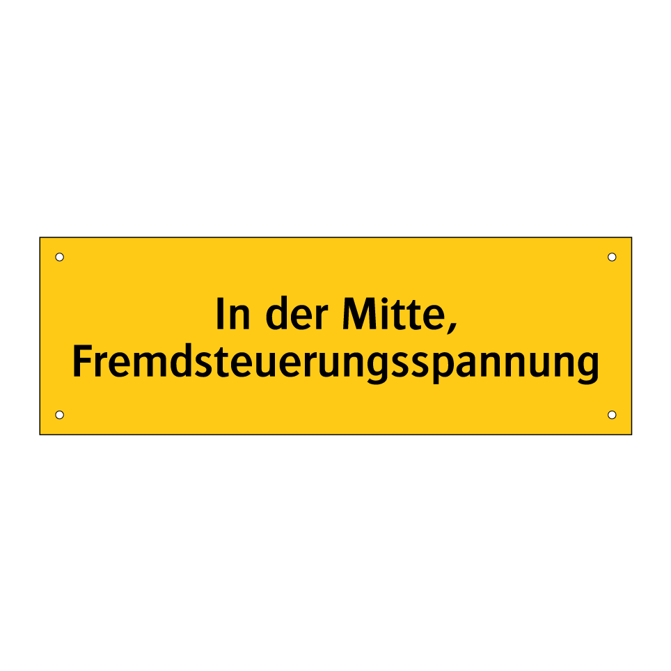 In der Mitte, Fremdsteuerungsspannung